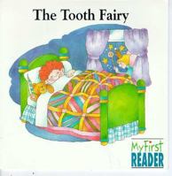 The Tooth Fairy (My First Reader) 0516246402 Book Cover