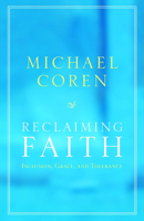 Reclaiming Faith: Inclusion, Grace, and Tolerance 1770865640 Book Cover