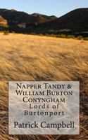 Napper Tandy & William Burton Conyngham: Lords of Burtonport 1515239837 Book Cover