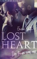 Lost Heart: Der Traum von uns 3746077451 Book Cover