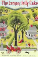 The Lemon Jelly Cake (Prairie State Books) 0252061632 Book Cover