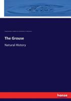 The Grouse: Natural History 3337973965 Book Cover