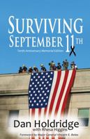 Surviving September 11th: Tenth Anniversary of 9/11/2001 Memorial Edition 1613430000 Book Cover