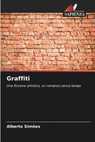 Graffiti (Italian Edition) 6209444083 Book Cover