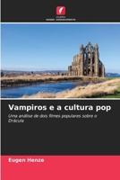 Vampiros e a cultura pop (Portuguese Edition) 6209872581 Book Cover