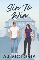 Sin to Win (Boston Bulldogs) 1919506217 Book Cover