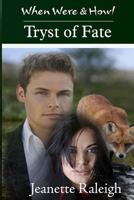 Tryst of Fate 1544212747 Book Cover