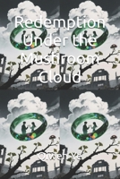 Redemption Under the Mushroom Cloud B0GHK283FZ Book Cover