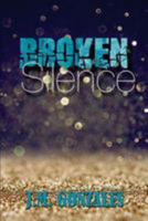 Broken Silence 1544133952 Book Cover