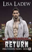 Unauthorized Return 1515259188 Book Cover