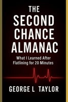 The Second Chance Almanac (The Father's Almanac Series) B0G6KV9TTB Book Cover