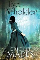 Eye of the Beholder 1683943260 Book Cover