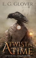 A Twist In Time 061588993X Book Cover