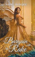 A Bargain with the Rake B096X831GC Book Cover