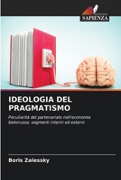 Ideologia del Pragmatismo 6207338227 Book Cover