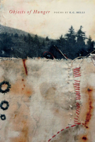 Objects of Hunger 0809337258 Book Cover