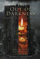 Time Out of Darkness: An Anthology 1500573558 Book Cover