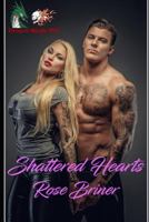 Shattered Hearts 179390412X Book Cover