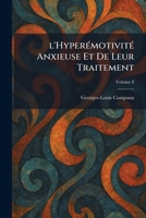 L'HyperÃ(c)motivitÃ(c) anxieuse et de leur traitement (French Edition) 1025798287 Book Cover
