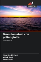 Granulomatosi con poliangioite (Italian Edition) 6209333176 Book Cover