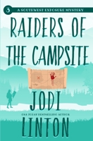 Raiders Of The Campsite B0948LNRGJ Book Cover