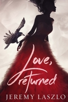 Love, Returned 1717508995 Book Cover