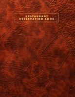 Restaurant Reservation Book: Reservation Book for Restaurants 2020 366 Day Guest Booking Diary Hostess Table Log Journal (Cognac Faux Leather) 170243432X Book Cover