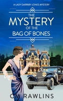 The Mystery of the Bag of Bones B0D1FNPKKN Book Cover