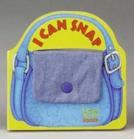 I Can Snap : I Can Do It! Books 1575842785 Book Cover