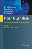 Indian Mujahideen: Computational Analysis and Public Policy 3319378449 Book Cover