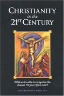 Christianity in the Twenty-First Century 082451842X Book Cover