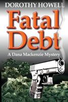 Fatal Debt 0985693010 Book Cover