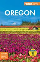 Fodor's Oregon 1640975748 Book Cover