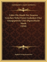 Ueber Die Musik Der Neueren Griechen 1160263272 Book Cover
