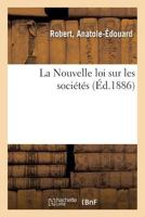 La Nouvelle loi sur les sociétés 232913567X Book Cover