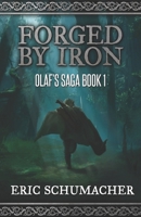 Forged By Iron 4867500267 Book Cover