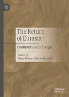 The Return of Eurasia: Continuity and Change 9811621780 Book Cover