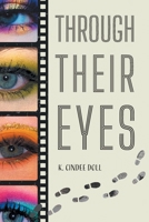 Through Their Eyes 1038368790 Book Cover
