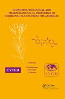 Chemistry, Biological and Pharmacological Properties of Medicinal Plants from the Americas 9057023970 Book Cover
