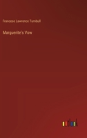 Marguerite's Vow 3385411025 Book Cover