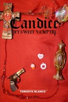 My Sweet Vampire Candice: Vampires in the Sunshine State B09FS9SBDJ Book Cover