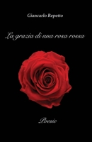 La grazia di una rosa rossa (Italian Edition) B0F9R2S6BN Book Cover