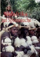 Südafrika - auf Spurensuche 3839181984 Book Cover