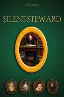 Silent Steward 1964630711 Book Cover