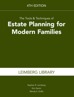 The Tools & Techniques of Estate Planning for Modern Families, 4th Edition 1588528383 Book Cover