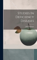 Studies In Deficiency Diseases 1021222070 Book Cover