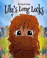 Lily's Long Locks B08P1CFH5T Book Cover