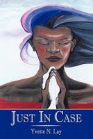 Just in Case 1452076855 Book Cover