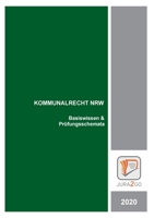 Kommunalrecht NRW: Basiswissen  Prüfungsschemata 3739228997 Book Cover