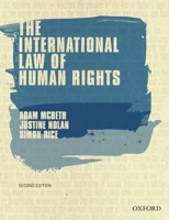 The International Law of Human Rights 0190304243 Book Cover